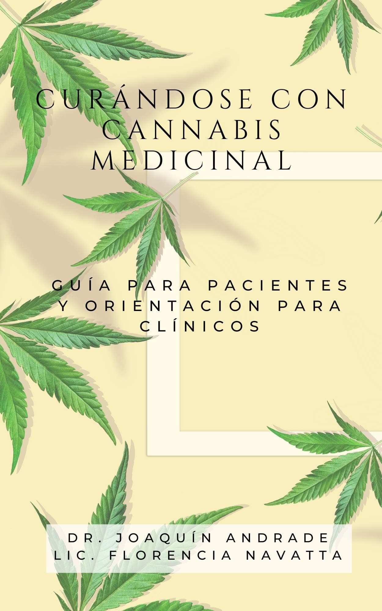 Curándose con cannabis medicinal