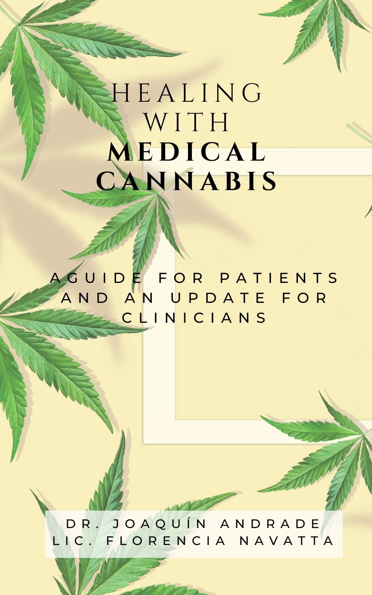 Healing with medical cannabis